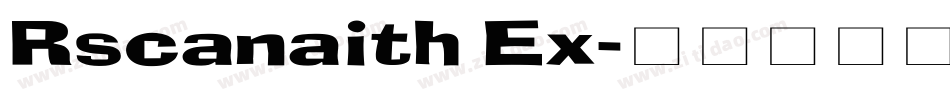 Rscanaith Ex字体转换